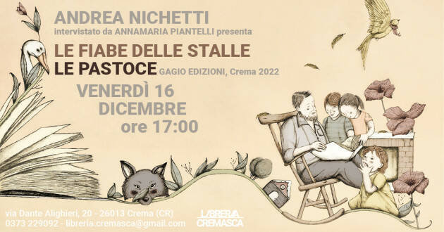 Crema Presentazione libro ‘Le Fiabe delle Stalle – le Pastoce’ di Andrea Nichetti