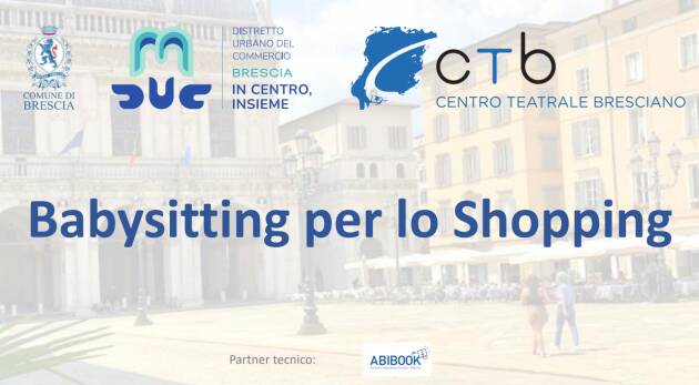 BRESCIA: Babysitting per lo Shopping