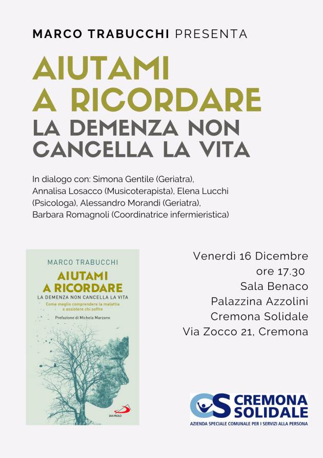 CREMONA: Presentazione libro 'Aiutami a ricordare' di M. Trabucchi 