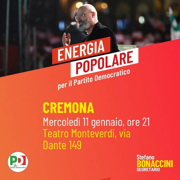 #CongPD23 Il candidato a segretario PD Stefano Bonaccini in visita l’11 gennaio a Cremona