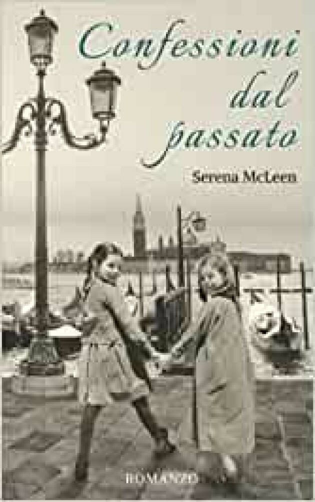 WelfareLibri consiglia Confessioni dal passato Copertina flessibile | Serena McLeen  