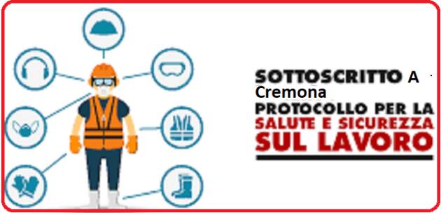Prefettura Cremona Protocollo d’intesa per sicurezza sul lavoro nella provincia 
