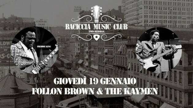 Fedro Cooperativa e Baciccia  Follon Brown & The Kayman 'Baciccia Music Club'