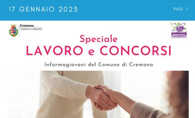 SPECIALE LAVORO CONCORSI Cremona, Crema, Soresina, Casal.ggiore | 17  gennaio 2023