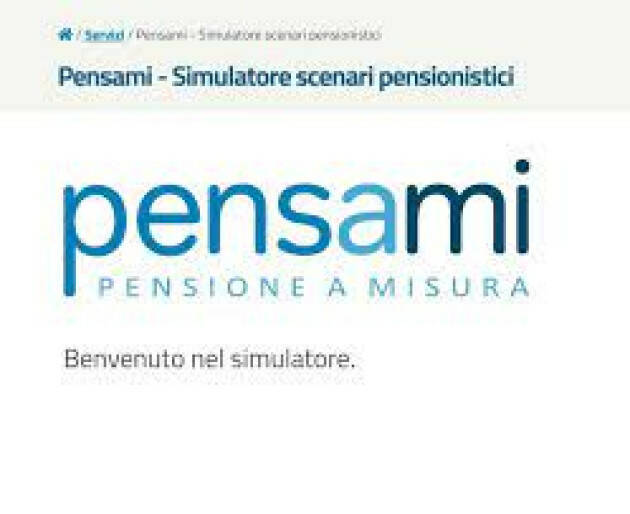   'PENSAMI' - Rilasciata la nuova versione del simulatore pensionistico