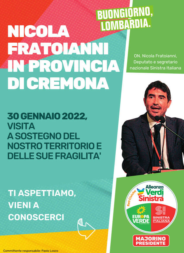 Lombardia elezioni 12-13 febbraio Fratoianni ( S.I.) Tour provincia Cremona