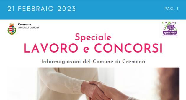 SPECIALE LAVORO CONCORSI Cremona, Crema, Soresina, Casal.ggiore | 21 febbraio 2023