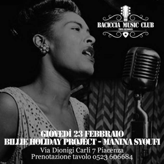Fedro Cooperativa per Baciccia Music Live- Manina Syoufi Billie Holiday project