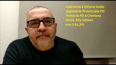 Primarie PD  Intervista a Vittore Soldo a Cremona Vince  Schlein con il 61,3%
