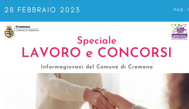 SPECIALE LAVORO CONCORSI Cremona, Crema, Soresina, Casal.ggiore | 28 febbraio 2023