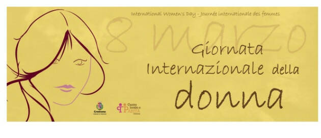 Giornata Internazionale della Donna: a Cremona numerose iniziative 