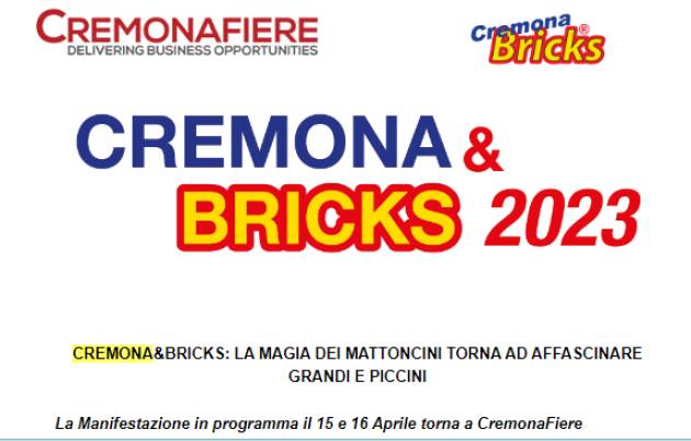 CREMONA&BRICKS: LA MAGIA DEI MATTONCINI TORNA AD AFFASCINARE GRANDI E PICCINI