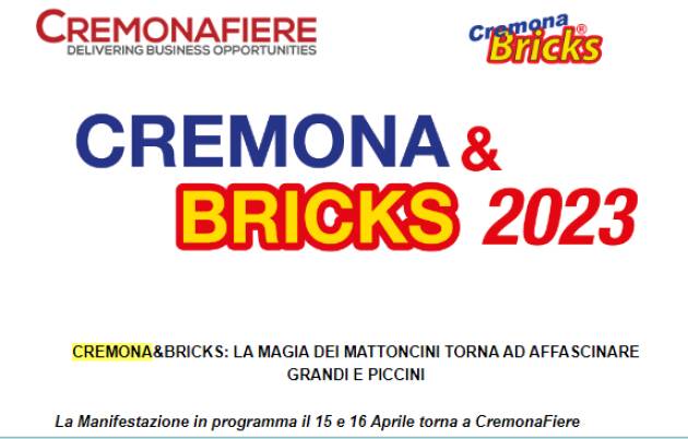 CREMONA&BRICKS: LA MAGIA DEI MATTONCINI TORNA AD AFFASCINARE GRANDI E PICCINI