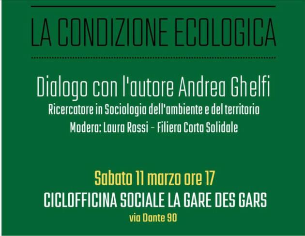 (CR) Sabato 11/3  Andrea Ghelfi presenta il libro : La condizione ecologica .