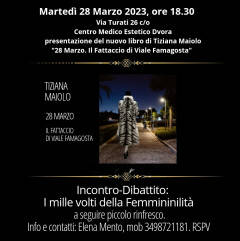 MILANO: libro di Tiziana Maiolo '28 marzo. Il Fattaccio di Viale Famagosta'