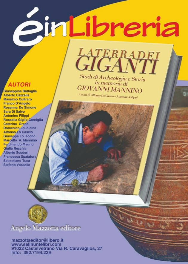 Esce in libreria 'La Terra dei Giganti....' Il volume curato da Alfonso Lo Cascio