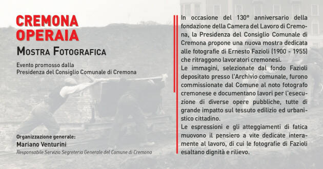 CREMONA OPERAIA Uomini all'opera nel fondo Fazioli dell'Archivio comunale