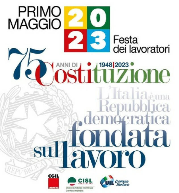 Cgil-Cisl-Uil PRIMO MAGGIO IN OGNI PIAZZA, LE INIZIATIVE SUL TERRITORIO
