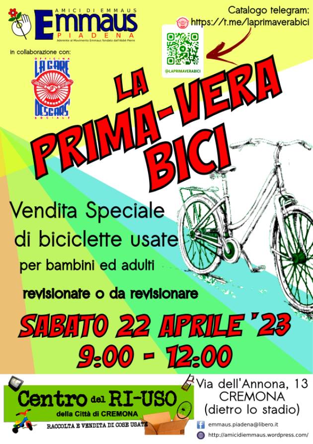 Amici di Emmaus Al Centro del Riuso di Cremona LA PRIMA-VERA BICI