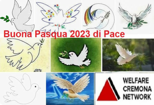 Welfare augura a tutti una Pasqua 2023  di PACE . Frasi celebri