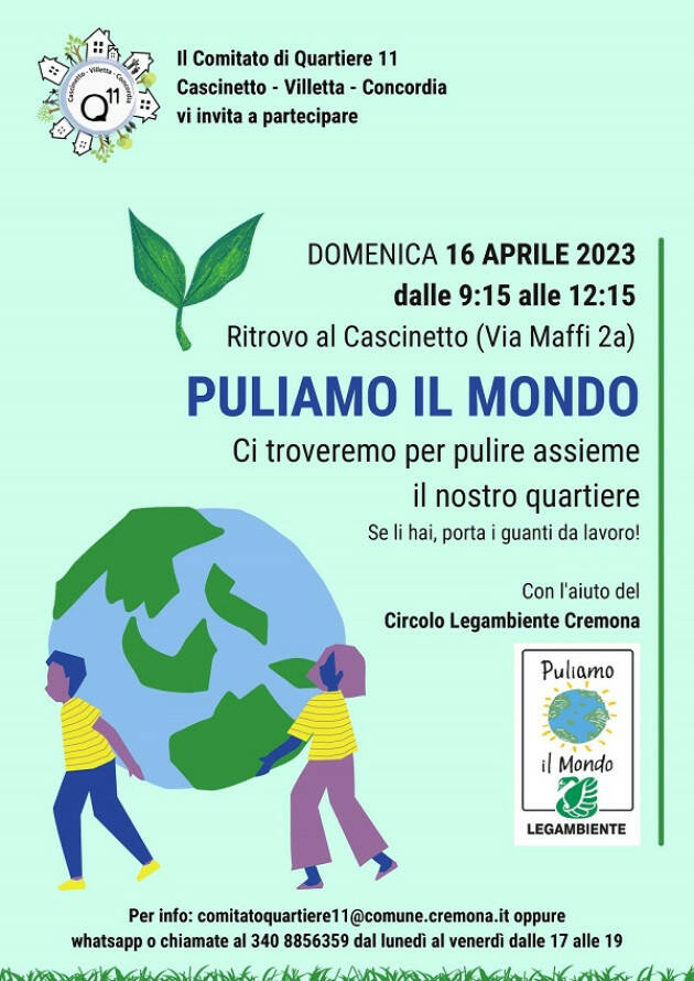 Evento: Puliamo il Mondo - Cremona, Quartiere 11