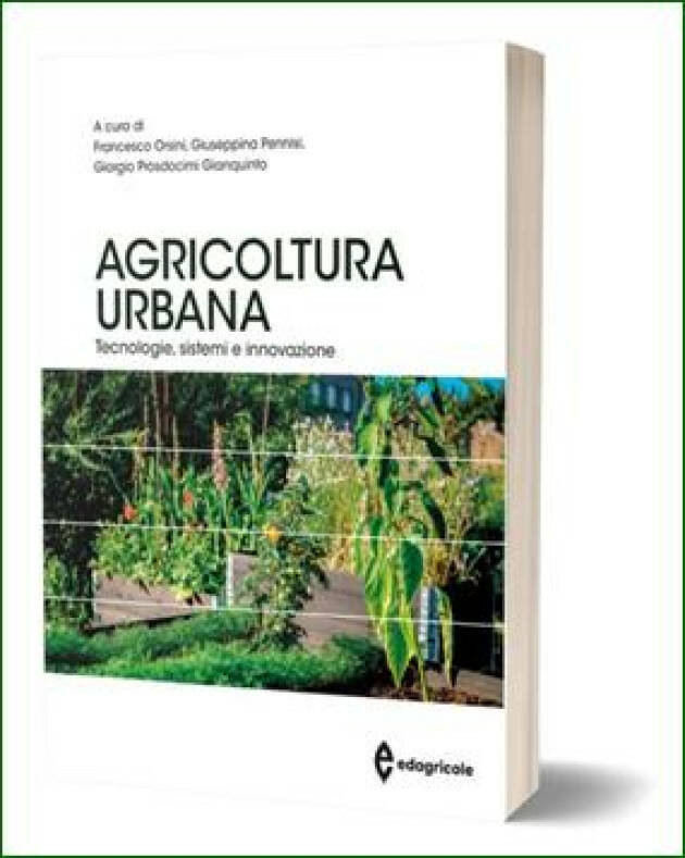 Edagricole AGRICOLTURA URBANA Tecnologie, sistemi e innovazione