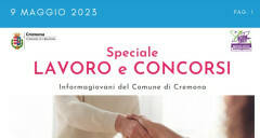 SPECIALE LAVORO CONCORSI Cremona, Crema, Soresina, Casal.ggiore | 9 maggio 2023