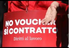 Cgil L'AUMENTO DEI VOUCHER VUOL DIRE AUMENTO DI LAVORO POVERO