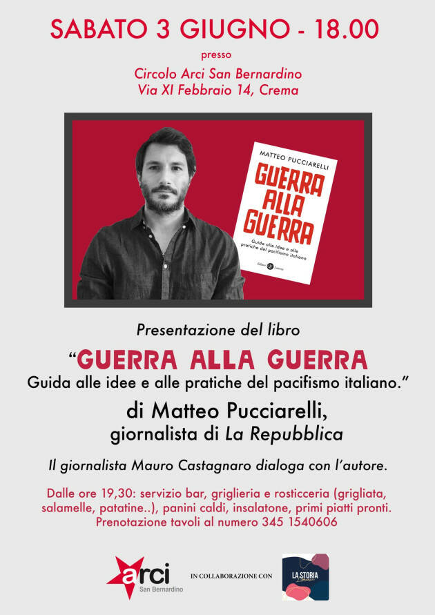 Crema Sabato 3 Giugno, Matteo Pucciarelli, presenta il libro 'Guerra alla guerra'