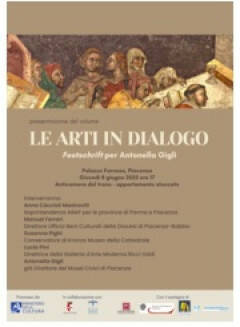 Piacenza 'Le arti in dialogo. Festschrift per Antonella Gigli'