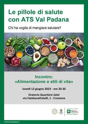 (CR) ﻿LE PILLOLE DI SALUTE DI ATS VAL PADANA
