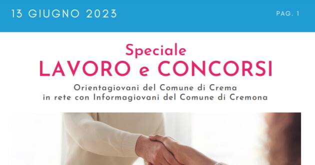 SPECIALE LAVORO CONCORSI Cremona, Crema, Soresina, Casal.ggiore | 13 giugno 2023
