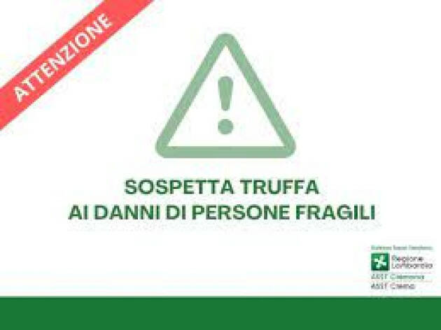 ASST CREMONA e CREMA SOSPETTA TRUFFA AI DANNI DELLE PERSONE FRAGILI
