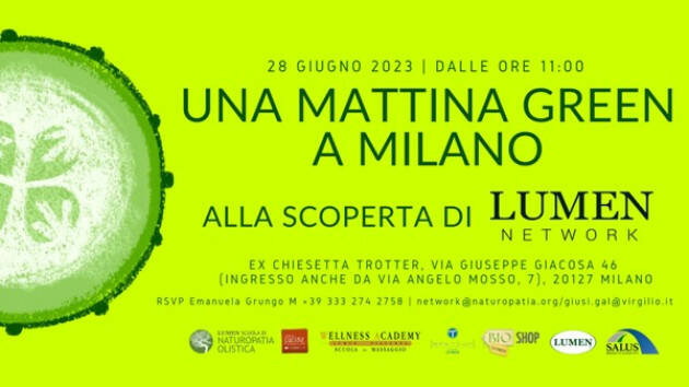 UNA MATTINA GREEN A MILANO ALLA SCOPERTA DI LUMEN
