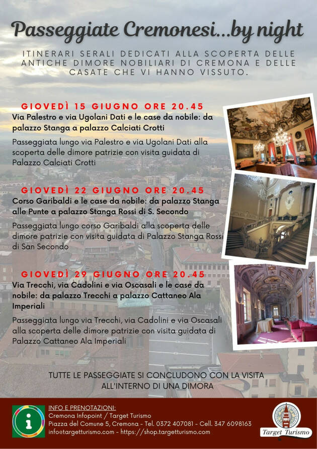 PASSEGGIATE CREMONESI...BY NIGHT  Serata del 29 giugno