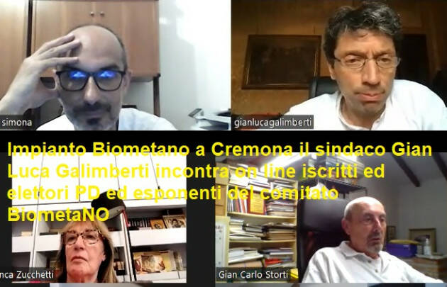 Biometano a CR Sindaco Galimberti incontro on line con  PD e comitato (video)
