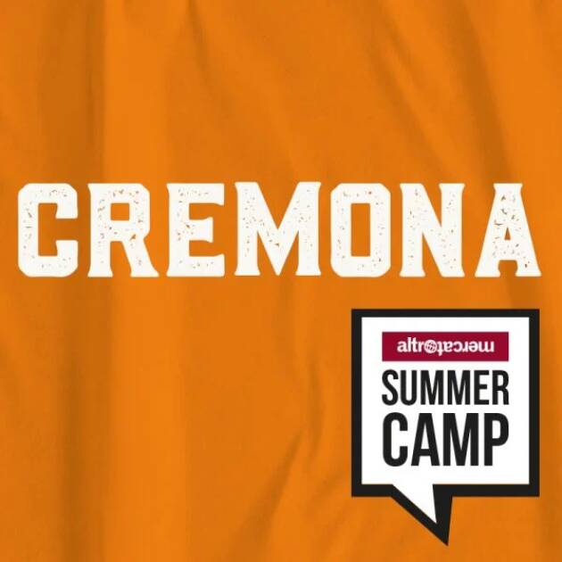 Cremona e Padova Aperte le iscrizioni ai Summer Camp di Altromercato
