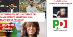 Incontro online #PD su LA POLITICA DEL CAMBIAMENTO CLIMATICO Interessante discussione (Video)