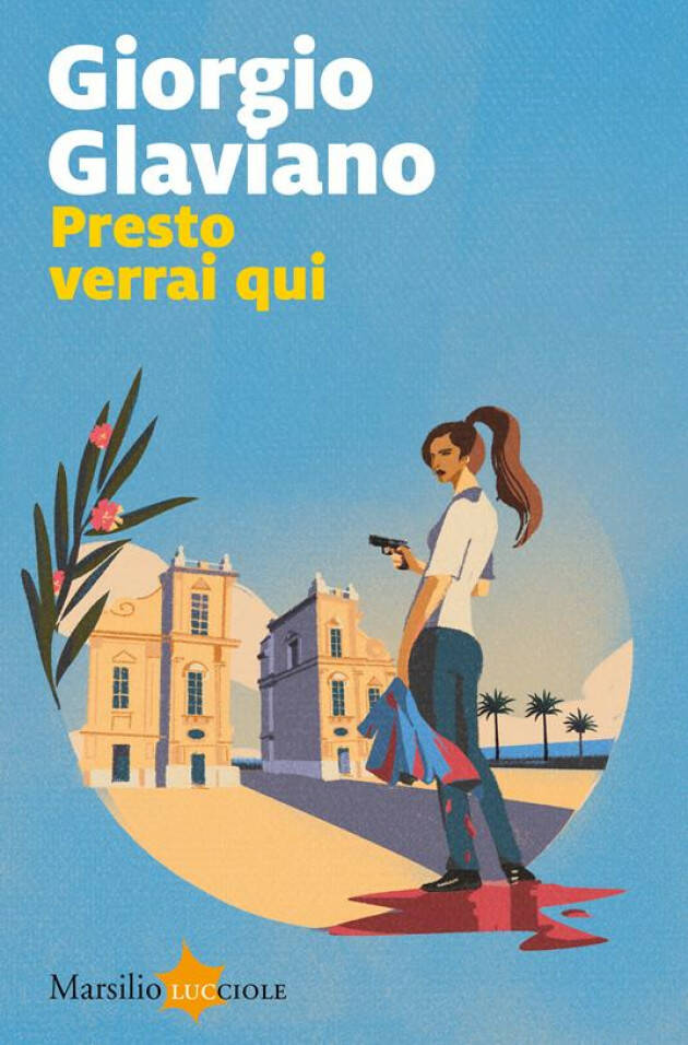 Recensione di Miriam Ballerini PRESTO VERRAI QUI  di Giorgio Glaviano