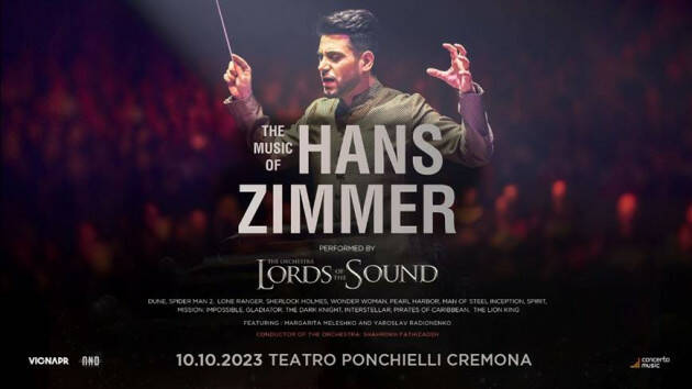 (CR) Al Teatro Ponchielli martedì 10 ottobre ore 21.00  'THE MUSIC OF HANS ZIMMER'