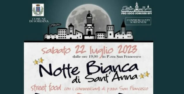 ProLoco Soresina organizza ‘Notte bianca di Sant'Anna’