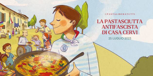 Anpi Cremona ed i circoli ARCI 25 luglio Pastasciutta Antifascista