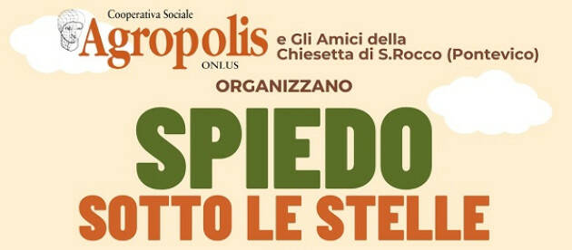 Cremona torna lo ‘Spiedo sotto le Stelle’ sull’aia di Agropolis