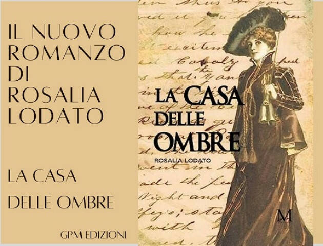 La casa delle ombre, il nuovo romanzo di Rosalia Lodato