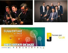 Piacenza SUMMERTIME IN JAZZ dal 28 al 30 luglio