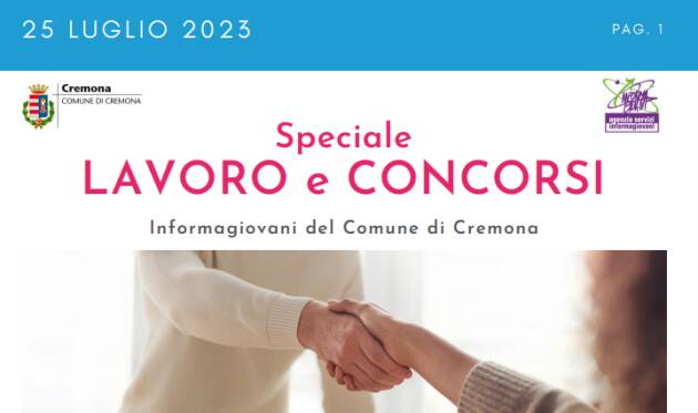SPECIALE LAVORO CONCORSI Cremona, Crema, Soresina, Casal.ggiore | 25 luglio 2023