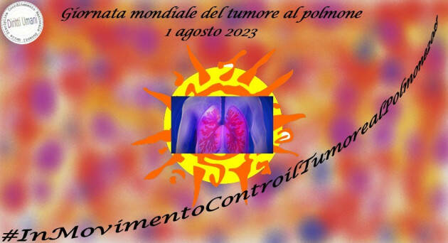 CNDDU Iniziativa per la Giornata mondiale del tumore al polmone 1 agosto 2023