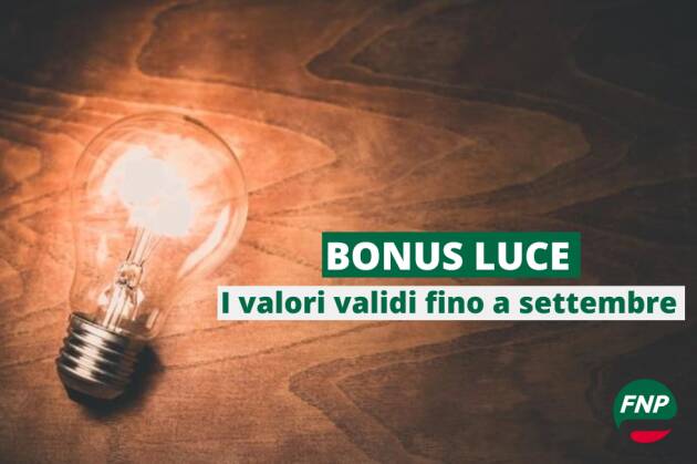 Pensionati Cisl Bonus Luce: quanto vale l’agevolazione nel terzo trimestre del 2023