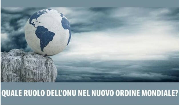 Viadana Quale ruolo dell'ONU nel nuovo ordine mondiale?