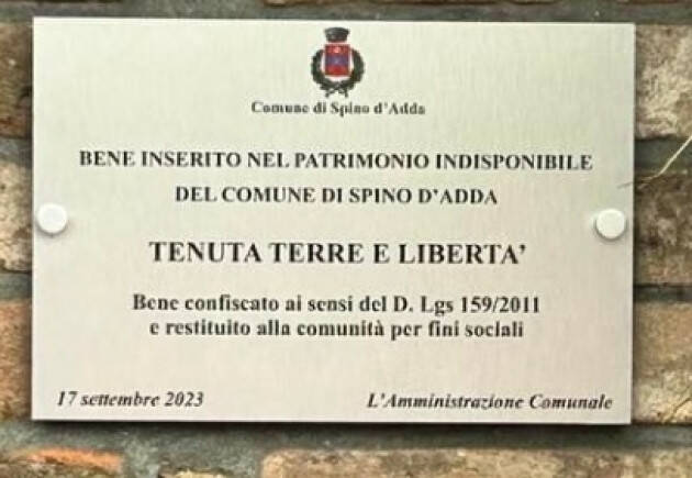 Cgil Cremona RESTITUIRE ALLA COLLETTIVITÀ CIÒ CHE LA CRIMINALITÀ HA TOLTO